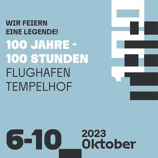 100 Jahre Flughafen Tempelhof